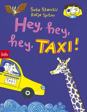 Stanisic / Stanišic |  Hey, hey, hey, Taxi! | Buch |  Sack Fachmedien