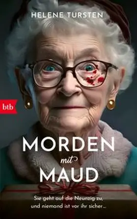 Tursten | Morden mit Maud | Buch | 978-3-442-77208-7 | www.sack.de