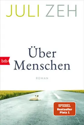 Zeh | Über Menschen | Buch | 978-3-442-77219-3 | sack.de