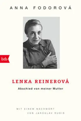 Fodorová |  Lenka Reinerová - Abschied von meiner Mutter | Buch |  Sack Fachmedien