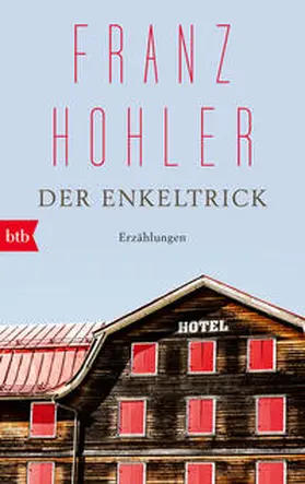 Hohler | Der Enkeltrick | Buch | 978-3-442-77264-3 | www.sack.de