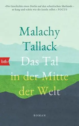 Tallack | Das Tal in der Mitte der Welt | Buch | 978-3-442-77296-4 | www.sack.de