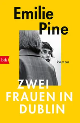 Pine |  Zwei Frauen in Dublin | Buch |  Sack Fachmedien