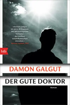 Galgut |  Der gute Doktor | Buch |  Sack Fachmedien