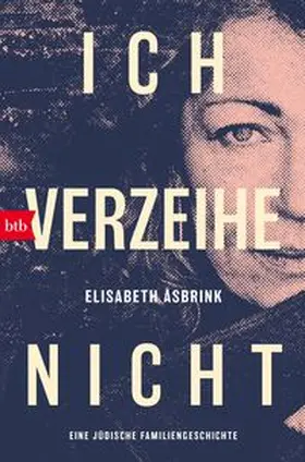 Åsbrink |  Ich verzeihe nicht | Buch |  Sack Fachmedien