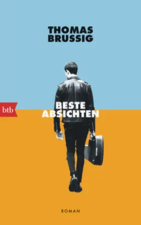 Brussig | Beste Absichten | Buch | 978-3-442-77401-2 | www.sack.de