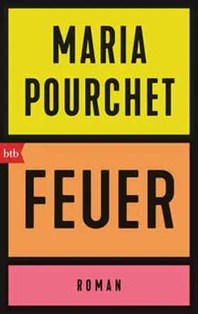 Pourchet | Feuer | Buch | 978-3-442-77487-6 | www.sack.de