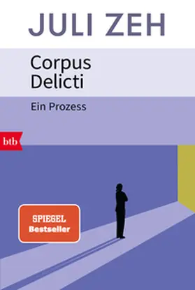 Zeh | Corpus Delicti | Buch | 978-3-442-77588-0 | www.sack.de