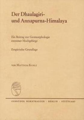 Kuhle | Der Dhaulagiri- und Annapurna-Himalaya | Buch | 978-3-443-01020-1 | sack.de