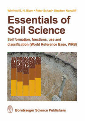 Blum / Schad / Nortcliff | Essentials of Soil Science | Buch | 978-3-443-01090-4 | sack.de