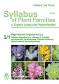 Frey / Fischer / Müller |  Syllabus of Plant Families - A. Engler's Syllabus der Pflanzenfamilien Part 5/1: Magnoliopsida (Angiosperms) p.p. | Buch |  Sack Fachmedien