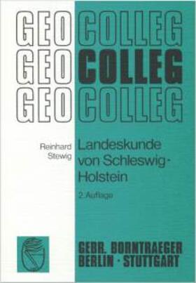 Stewig | Landeskunde von Schleswig-Holstein | Buch | 978-3-443-07005-2 | sack.de