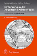Weischet / Endlicher |  Einführung in die Allgemeine Klimatologie | Buch |  Sack Fachmedien