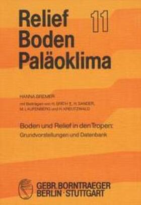 Bremer | Boden und Relief in den Tropen | Buch | 978-3-443-09011-1 | sack.de