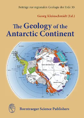 Kleinschmidt |  The Geology of the Antarctic Continent | Buch |  Sack Fachmedien