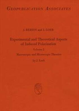 Loeb / Bertin / Van Nostrand |  Experimental and Theoretical aspects of induced polarization, Vol. 2 | Buch |  Sack Fachmedien