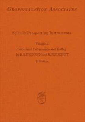 Evenden / Pieuchot / Grau |  Seismic Prospecting Instruments. Volume 2 | Buch |  Sack Fachmedien