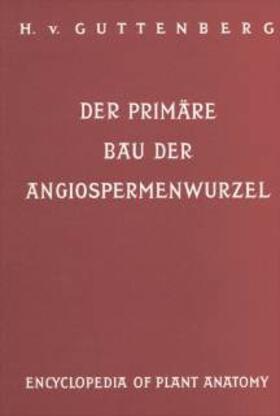 Guttenberg |  Handbuch der Pflanzenanatomie | Buch |  Sack Fachmedien