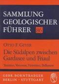 Geyer |  Die Südalpen zwischen Gardasee und Friaul | Buch |  Sack Fachmedien