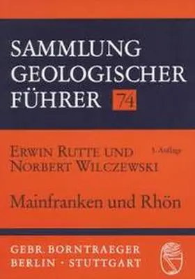 Rutte / Wilczewski |  Mainfranken und Rhön | Buch |  Sack Fachmedien