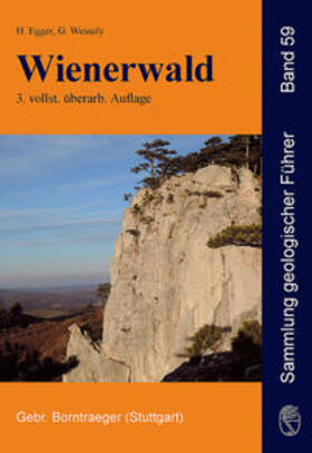 Egger / Wessely | Wienerwald | Buch | 978-3-443-15098-3 | sack.de