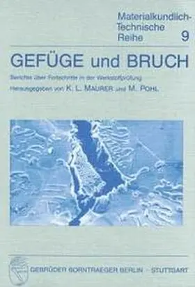 Maurer / Pohl |  Gefüge und Bruch | Buch |  Sack Fachmedien