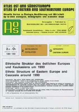  Atlas Ost- und Südosteuropa /Atlas of Eastern and Southeastern Europe.... / Nr 2: Bevölkerung /Population / Ethnische Struktur des östlichen Europas und Kaukasiens um 1990 /Ethnic Structure of Eastern Europe and Caucasia around 1990 | Buch |  Sack Fachmedien