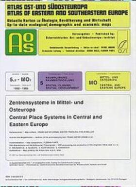 Atlas Ost- und Südosteuropa /Atlas of Eastern and Southeastern Europe.... / Nr 5: Raumplanung, Raumentwicklung /Spatial Planning, Spatial Development / Zentrensysteme in Mittel- und Osteuropa /Central Place Systems in Central and Eastern Europe | Buch | 978-3-443-28518-0 | sack.de