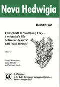 Kürschner / Pfeiffer / Stech |  Festschrift to Wolfgang Frey - a scientist's life between "deserts" and "rain forests" | Buch |  Sack Fachmedien