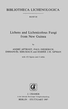 Aptroot / Diederich / Sérusiaux |  Lichens and Lichenicolous Fungi from New Guinea | Buch |  Sack Fachmedien
