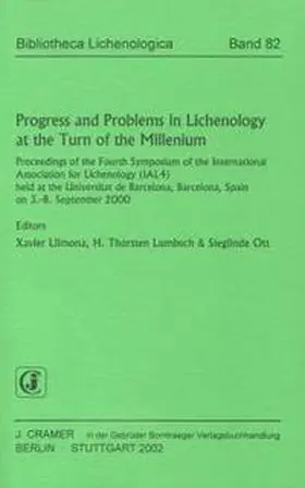 Llimona / Lumbsch / Ott |  Progress and Problems in Lichenology at the Turn of the Millenium | Buch |  Sack Fachmedien