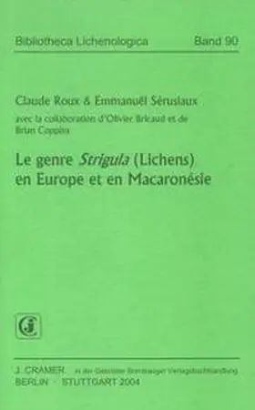 Roux / Sérusiaux |  Le Genre Strigula (Lichens) en Europe et en Macaronésie | Buch |  Sack Fachmedien
