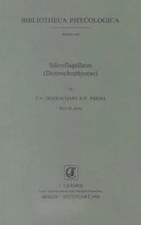 Desikachary / Prema |  Silicoflagellates (Dictyochophyceae) | Buch |  Sack Fachmedien
