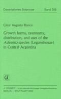 Bianco |  Growth forms, taxonomy, distribution, and uses of the Adesmia species (Leguminosae) in Central Argentina | Buch |  Sack Fachmedien