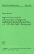 Wolters |  Vegetationsgeschichtliche Untersuchungen zur spätglazialen und holozänen Landschaftsentwicklung in der Döberitzer Heide (Brandenburg) | Buch |  Sack Fachmedien