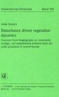 Jentsch |  Disturbance driven vegetation dynamics | Buch |  Sack Fachmedien