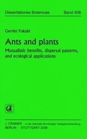 Fokuhl | Ants and plants | Buch | 978-3-443-64321-8 | sack.de