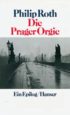 Roth |  Die Prager Orgie | Buch |  Sack Fachmedien