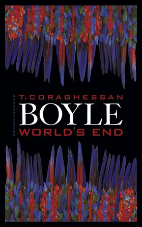 Boyle | World's End | Buch | 978-3-446-15149-9 | www.sack.de