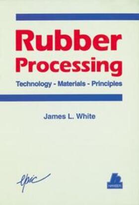 White | Rubber Processing | Buch | 978-3-446-16600-4 | sack.de