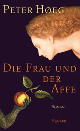 Hoeg |  Die Frau und der Affe | Buch |  Sack Fachmedien