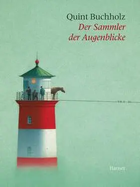 Buchholz |  Der Sammler der Augenblicke | Buch |  Sack Fachmedien
