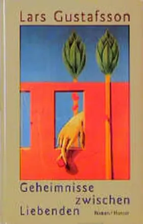 Gustafsson |  Geheimnisse zwischen Liebenden | Buch |  Sack Fachmedien