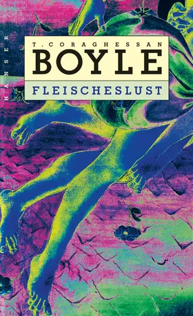 Boyle |  Fleischeslust | Buch |  Sack Fachmedien