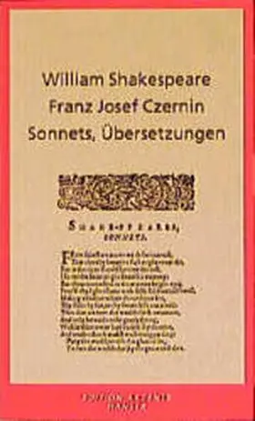 Shakespeare / Czernin |  Sonetts, Übersetzungen | Buch |  Sack Fachmedien