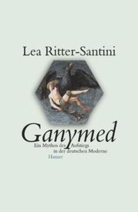 Ritter-Santini |  Ganymed | Buch |  Sack Fachmedien