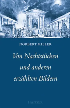 Miller |  Von Nachtstücken und anderen erzählten Bildern | Buch |  Sack Fachmedien