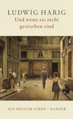 Harig |  Und wenn sie nicht gestorben sind | Buch |  Sack Fachmedien