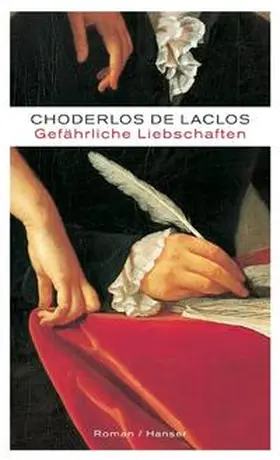Choderlos de Laclos / Tschöke |  Gefährliche Liebschaften | Buch |  Sack Fachmedien