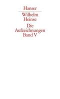 Bernauer / Heinse / Bungarten |  Heinse: Aufzeichnungen 5 | Buch |  Sack Fachmedien